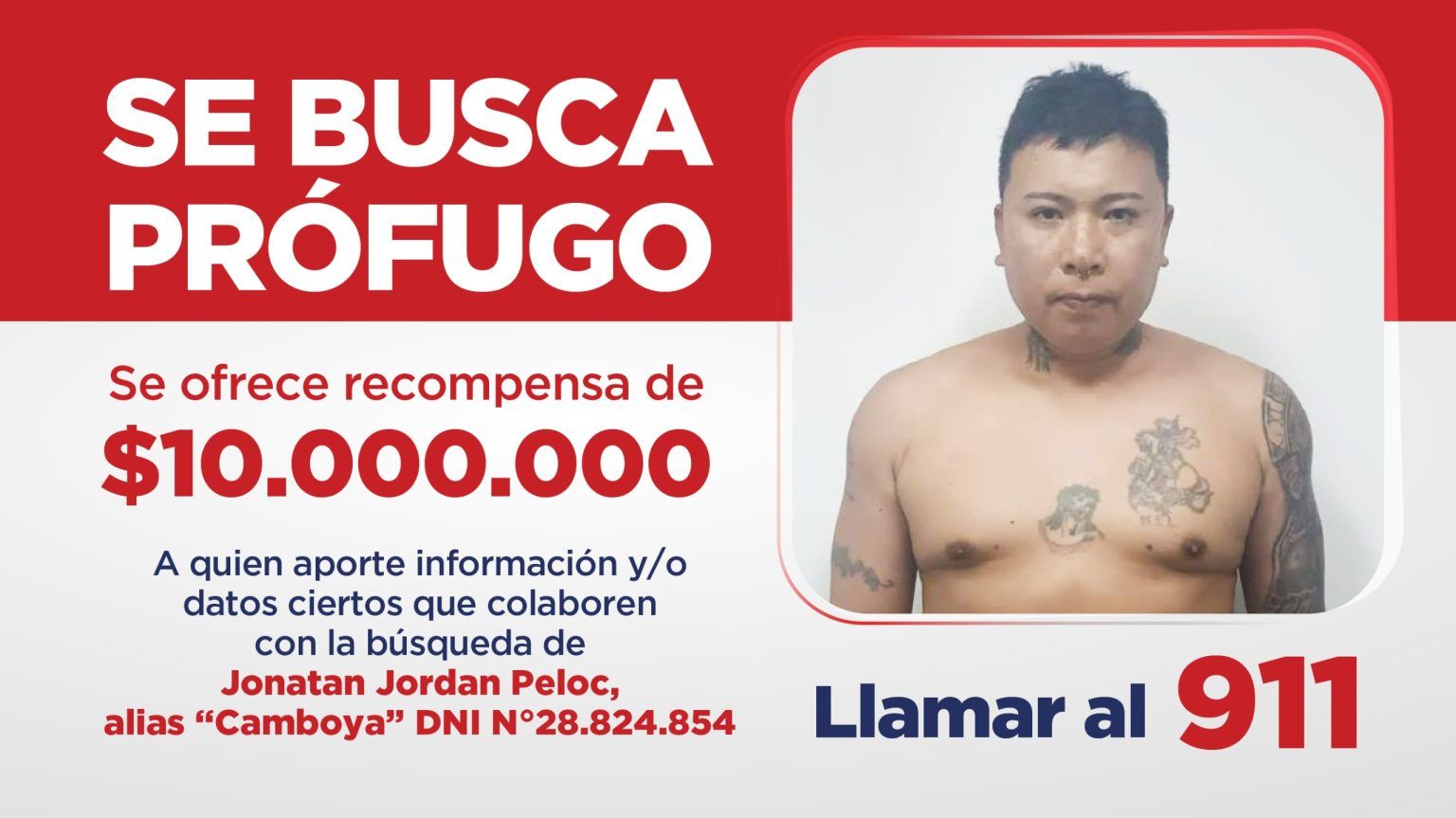 recompensa de 10 millones por datos ciertos del profugo jonatan jordan peloc alias camboya