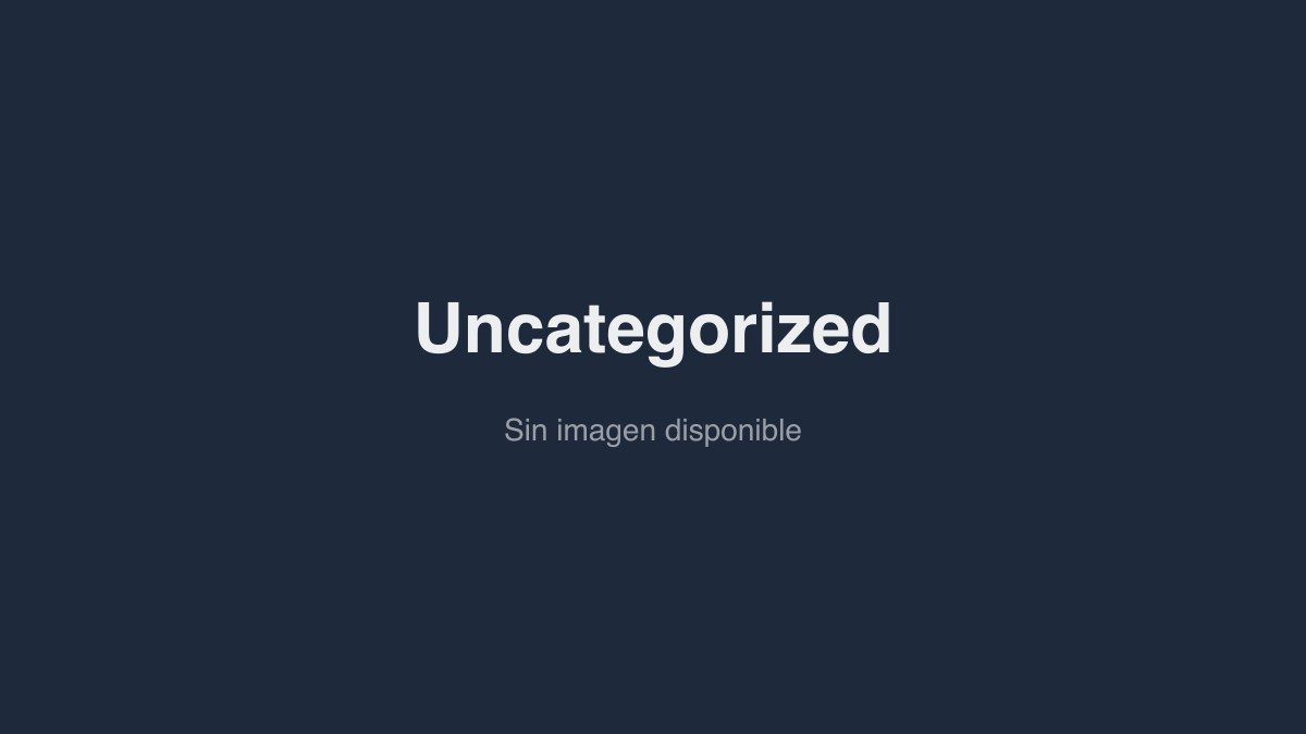 Imagen genérica de la sección Uncategorized. Esta nota no tiene foto propia.
